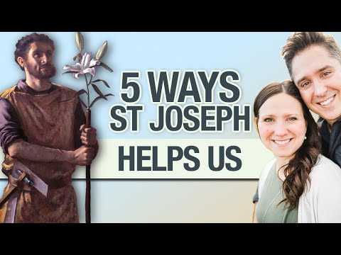 ST JOSEPH: 5 Ways He Can Help (Catholic)