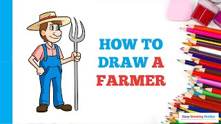 How to Draw a Farmer in a Few Easy Steps: Drawing Tutorial for Beginner Artists