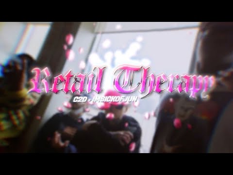 IMSICKOFJUN - Retail Therapy ft. C2D (Official Music Video)