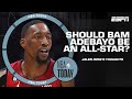 Should Bam Adebayo be an All-Star? ⭐ | NBA Today