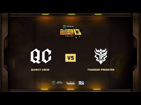 Quincy Crew vs Thunder Predator, Monster Energy DOTA Summit 13: NA, bo2, game 1 [eiritel & Smile]
