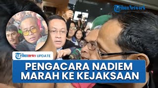 Detik-detik Pengacara Nadiem Marah Kliennya Dilarang Bicara: Kejaksaan Kacau, Dia Punya Hak Bicara