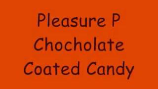 Pleasure P - Chocolate Coated Candy