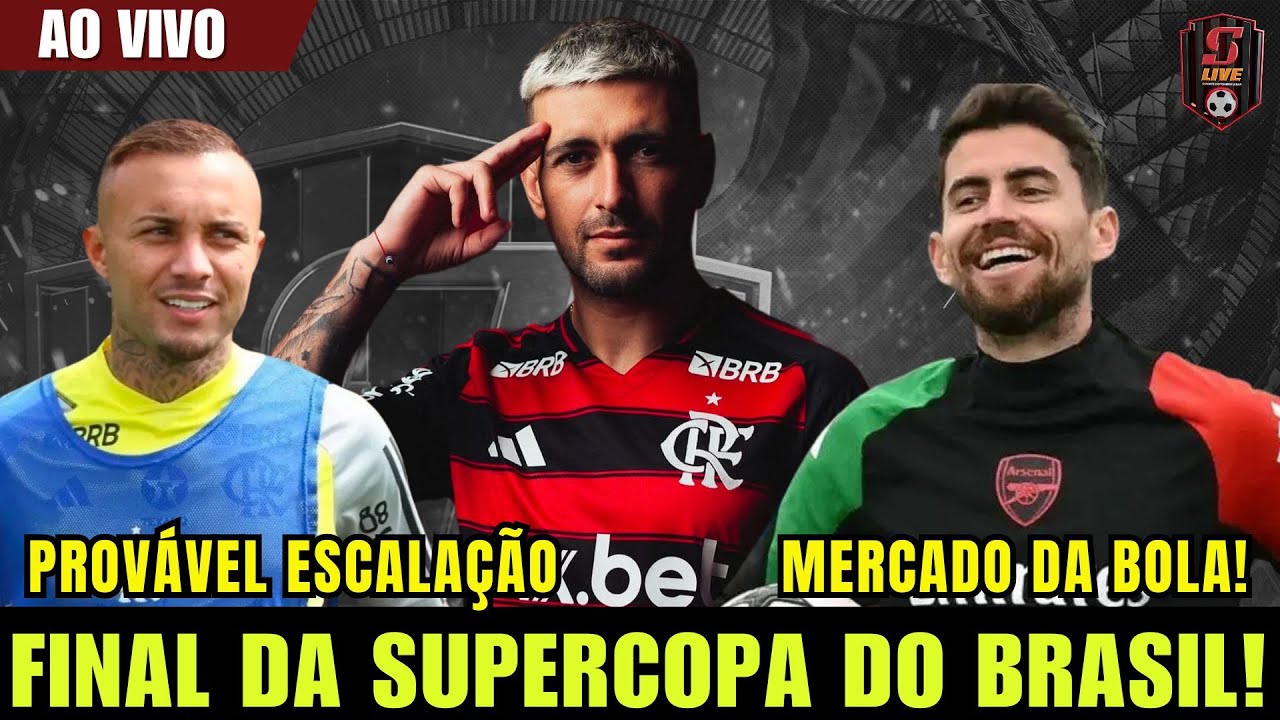 FINAL DA SUPERCOPA REI | FLAMENGO X BOTAFOGO | AO VIVO TUDO SOBRE A PARTIDA!