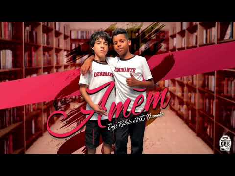 MC Bruninho e Enzo Rabelo - Amém