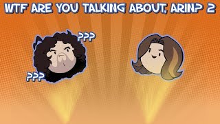 &quot;Wtf are you talking about, Arin?&quot; Compilation - Game Grumps [P2]