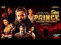 Prince প্রিন্স Full Movie Shakib Khan Prince Bangla Movie 2026 Action Thriller HD C B 