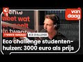 Eco-challenge: studenten motiveren elkaar om hun studentenhuis duurzamer te maken