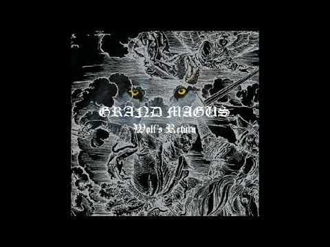2005 - GRAND MAGUS - Wolf's Return   (Full Album)