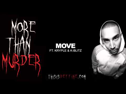 Deffine- MOVE ft. Kryple & K Blitz (More Than Murder Mixtape) Beat by Kryple