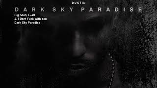 Big Sean • I Don’t Fuck With You Ft E-40 ❪Subtitulado Español❫