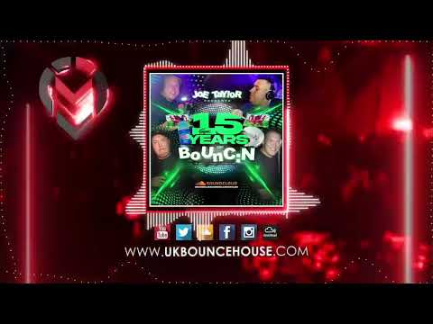 DJ Joe Taylor - 15 Years of Bouncin Part 1 2022