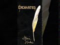 Stevie Nicks ~ Destiny (Enchanted Version)
