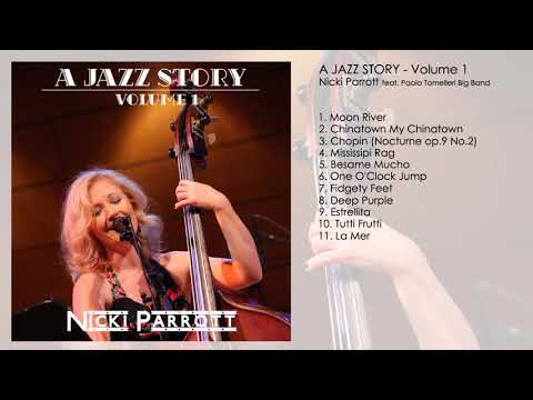 Nicki Parrott - A Jazz Story: volume 1