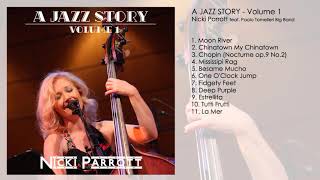 Nicki Parrott - A Jazz Story: volume 1