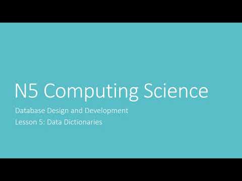 National 5 DDD Lesson 5 - Data Dictionaries