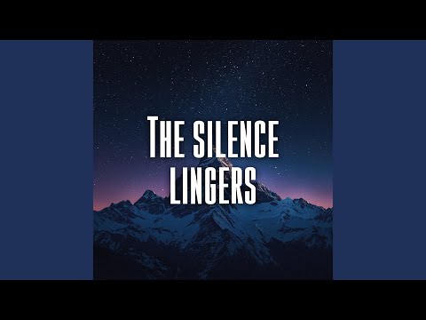 The silence lingers