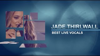 Jade Thirlwall Best Live Vocals 2011-2021 (Little Mix)