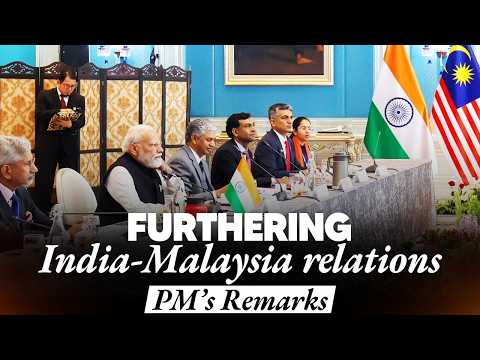 PM Modi's remarks during delegation-level talks with Malaysian PM Anwar Ibrahim