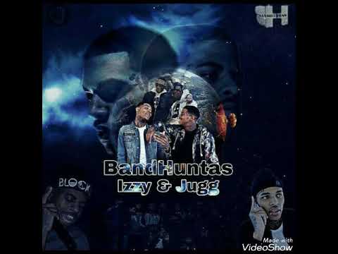BandHunta jigga - west side  ft bandhunta Izzy & bandhunta jugg & Brittney monae #BandhuntaIzzy
