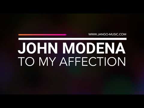 John Modena - To My Affection (OFFICIAL)