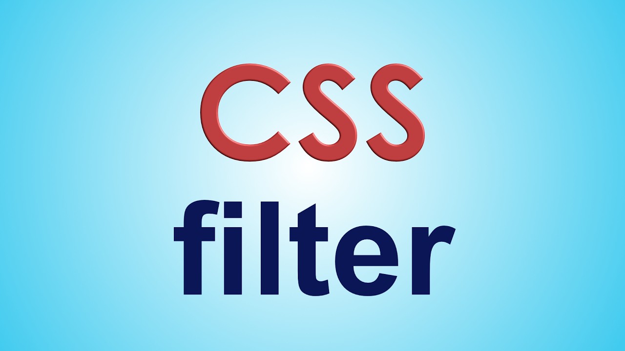 La propiedad FILTER en CSS