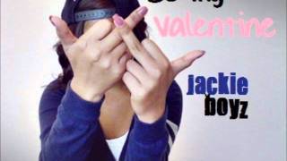 Be My Valentine-Jackie Boyz