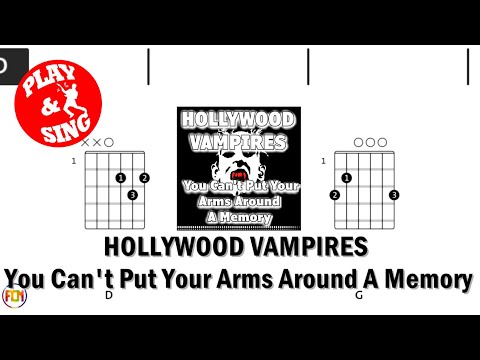 HOLLYWOOD VAMPIRES You Can't Put Your Arms Around A Memory FCN GUITAR CHORDS & LYRICS