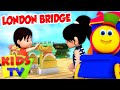 London Bridge Is Falling Down Nursery Rhymes Kids Tv Bob The Train Rhymes Rhyme For Kids