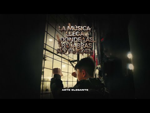 Arte Elegante - La música llega donde las palabras no pueden (Video Oficial)