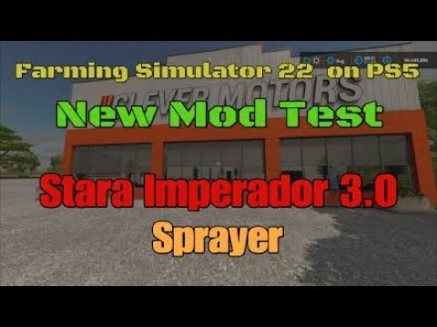 FS22   Stara Imperador 3 0   New mod for May 30