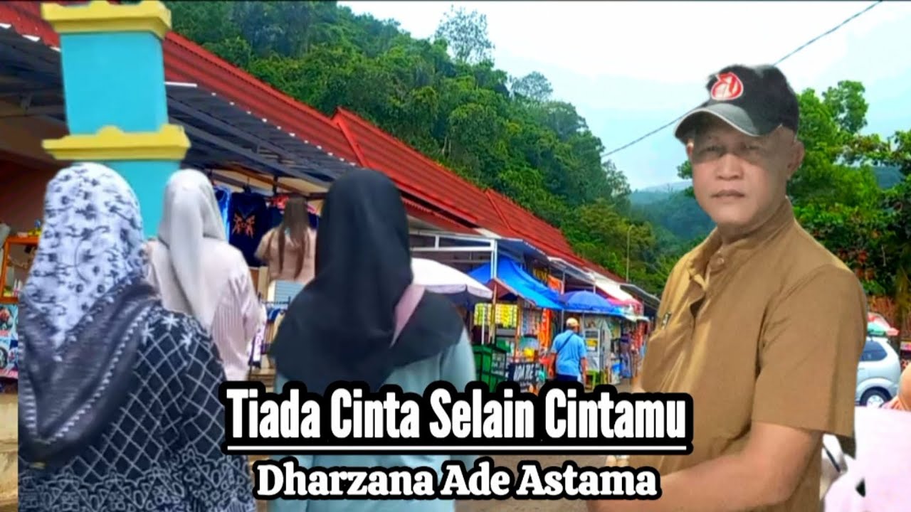 Dharzana Ade Astama - Tiada Cinta Selain Cintamu