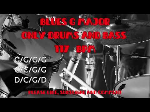 Blues G Major 117 BPM only Drums and Bass Backing Track