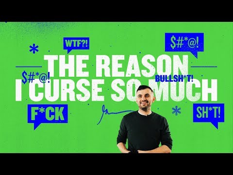 &#x202a;Why Do I Curse So Much? | Gary Vaynerchuk Original Film&#x202c;&rlm;