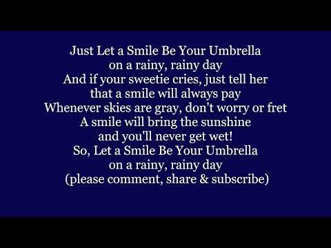 Just LET A SMILE BE YOUR UMBRELLA Lyrics Words text trending Bing Como style sing along song music