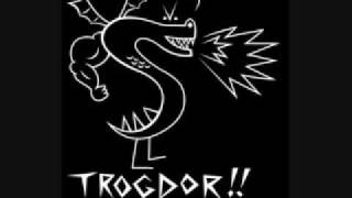 Trogdor