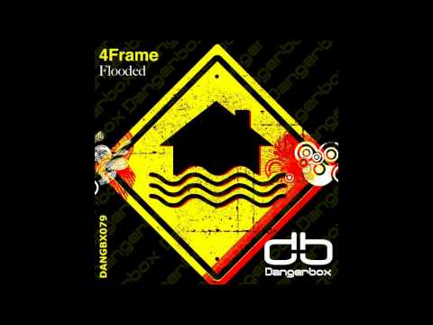 DANGBX079: 4Frame - Flooded (Original Mix) [PREVIEW]