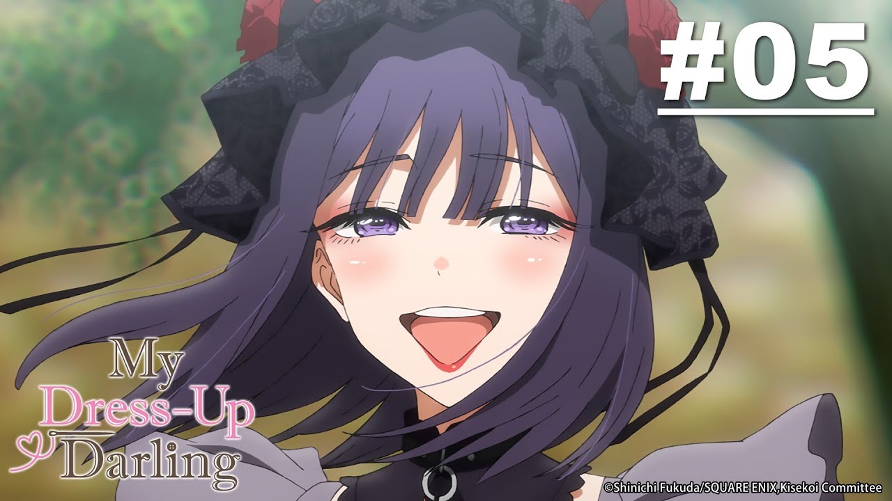 My Dress-Up Darling - Episode 05 (S1E05) [English Sub]