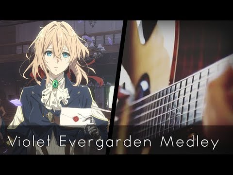 Violet Evergarden OST Medley (Acoustic Guitar)【Tabs】