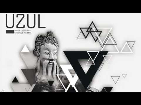 Under pressure - Uzul (Dubtechnic)