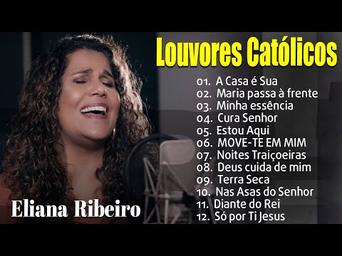 Maria passa à frente/ A Casa É Sua/ Minha Essência | Músicas Católicas De Cura E Libertação