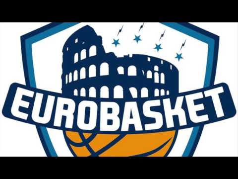 Eurobasket Roma alè - L'inno ufficiale dell'Eurobasket Roma!
