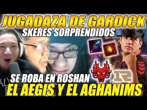 😲SKERES SORPRENDIDOS😲X JUGADA DE GARDICK EN ROSHAN CONTRA ROYAL NEVER, SE ROBA EL AEGIS Y EL AGHANIM