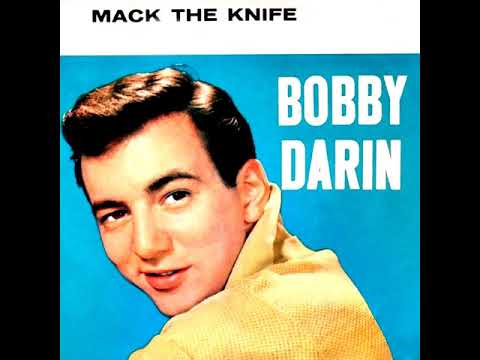 Bobby Darin-  Mack the Knife