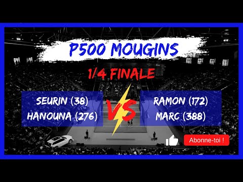 1/4 Finale P500 Mougins : Hanouna / Seurin vs Ramon / Marc