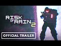 Risk of Rain 2: Survivors of the Void - Official Railgunner Survivor Showcase Trailer