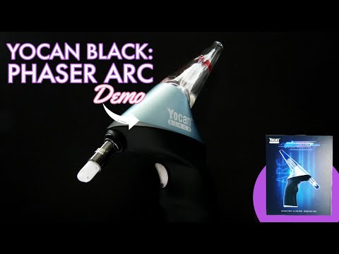 YOCAN PHASER ARC DEMO | HiGH TECH #420 #yocanphaser