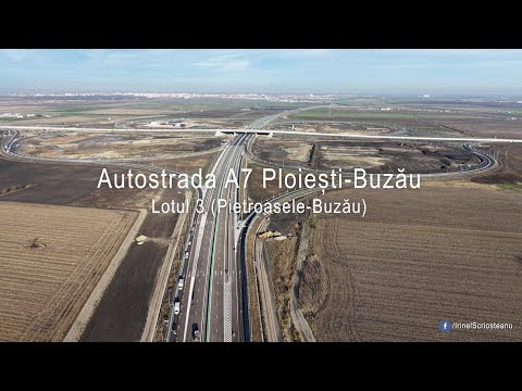 Autostrada A7 Ploiești-Buzău Lot 3: Ultimele pregătiri pentru deschiderea traficului.