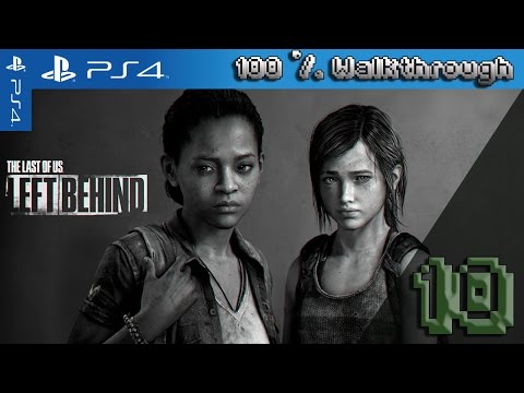 The Last Of Us: Left Behind: Remastered - 100% Walkthrough: Part 10 (Grounded + All Collectibles)