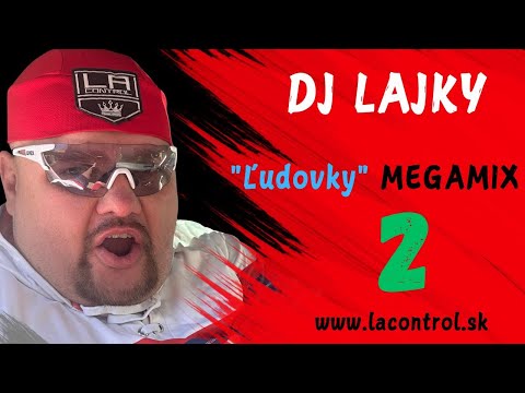 DJ Lajky -  "Ľudovky" Megamix 2